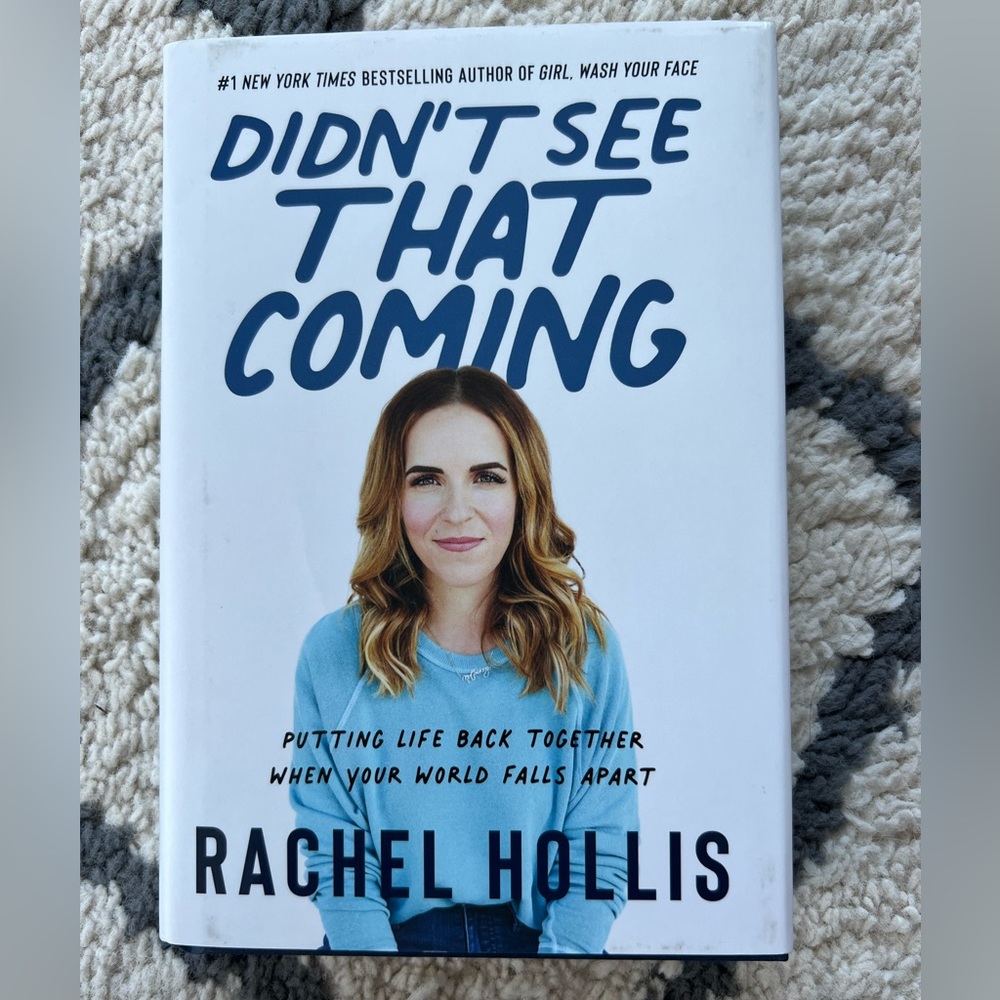 Rachel Hollis book Didn’t See That Coming, like new condition.